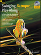 SWINGING BAROQUE PLAY ALONG FLUTE BK/CD -P.O.P. cover